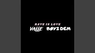 Rave is Love