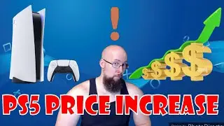 Sony increasing the price of the PS5