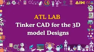 Tinker cad for the Shloka 3D Model design from ATL LAB, SHLOKA CBSE School Jadcherla.