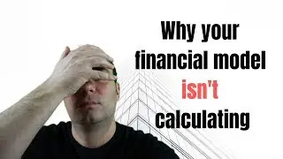The Simple Reason Why Your Financial Model Isn't Calculating | Iterative Calculations | 50Folds