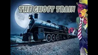The Ghost Train (1941)
