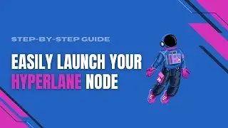 How to Launch Your Hyperlane Validator Node? Quick & Easy Guide!