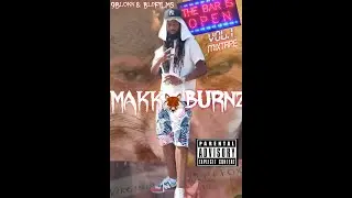 MAKK BURNZ INTRO DIRECTED BY KARIM JAMAL FOR BLDFILMS AND 9BLOKK