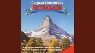 Mir gönd no lang nöd hei (Ländler)