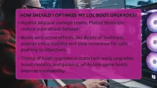 How Should I Optimize My LoL Boot Upgrades? - Pro Gaming Network