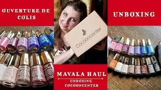 Mavala vernis Unboxing Cocooncenter. Ouverture de colis !