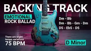 Emotional Rock Ballad Guitar Backing Track in D Minor