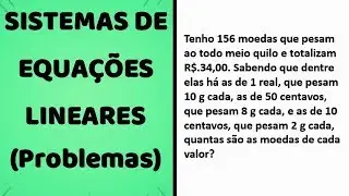 Aula 29 - 2º EM - Sistemas Lineares (Problemas) - Prof Wellington Duarte