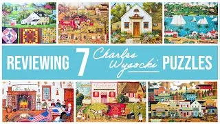 Reviewing 7 Charles Wysocki Puzzles | Someday Carnegie Hall, The Quiltmakers, Old California & MORE!