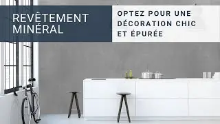 Enduit Rev&ecirc;tement Min&eacute;ral | Adoptez un style chic et &eacute;pur&eacute;