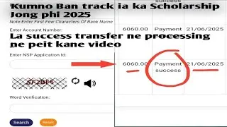 Kumno Ban track ia ka scholarship payment Jong ph khnang phin tip ka la success ne processing
