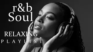 【R&B Soul】Chill & Unwind R&B Playlist – Smooth Chill Mix for Lovers and Dreamers