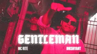 GENTLEMEN | MC RITE | (Official Music Video) | Prod.by Dikshyant #marathirap #rap #undergroundhiphop