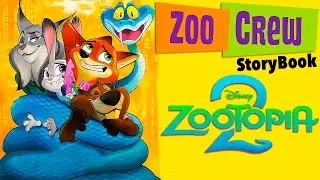 Zootopia 2 Read Along Storybook | Read Aloud Stories for Kids | Zoo Crew
