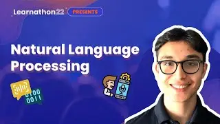 Natural Language Processing | Learnathon22 Workshop