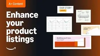 Channel your creativity and highlight your brand products and story with A+ Content