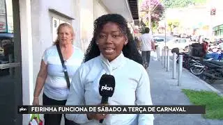 FEIRINHA DA P&Ccedil;A D. PEDRO 2&ordm; FUNCIONA DE S&Aacute;BADO A TER&Ccedil;A DE CARNAVAL