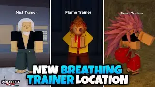 All *NEW* Breathing Trainers Location!! (Project Slayers Update 1)