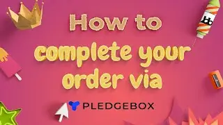 How to complete your order via Pledgebox | Better Alphabets | Kickstarter