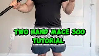 Учебное пособие по двуручному оружию Mace 300