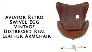 Aviator Retro Swivel Egg Vintage Distressed Real Leather Armchair