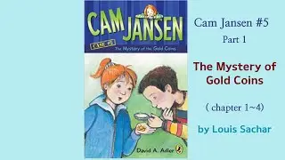 Cam Jansen The Mystery of the Gold Coins Part 1 (Chapter 1~4) Readaloud | 줄거리요약