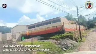 EL PORVENIR SAN NICOL&Aacute;S SANTA B&Aacute;RBARA HONDURAS UN BELLO PUEBLO 