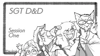 SGTD&D | Session 1