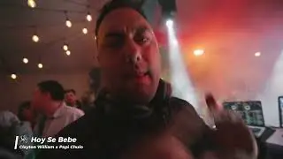 Hoy Se bebe - Clayton William x Papi Chulo (Snipet)