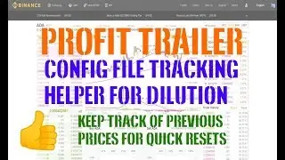 Profit Trailer Dilution Strategy Quick Access for Coin Price Tracking... Just helps save some time.