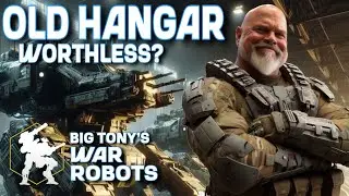 OLD HANGAR... WORTHLESS? | WAR ROBOTS - WR