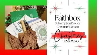 Faithbox Review and Unboxing: Monthly Subscription Box for Christian Women - Christmas Megabox