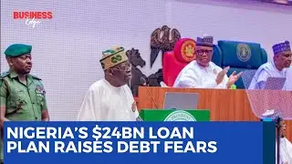Nigeria&rsquo;s $24BN Loan Plan: Debt Crisis or Economic Reform?