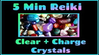 Reiki l Clearing + Charging Crystals + Stones l 5 Minute Sessions l Healing Hands Series 🔮🔮🔮