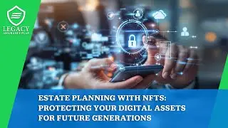 Estate Planning with NFTs