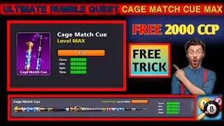 ULTIMATE RUMBLE QUEST FREE CAGE MATCH CUE MAX backup in 8 ball pool |2000 Ccp| Link in description.