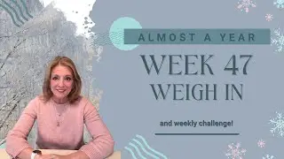 Еженедельное задание и взвешивание в среду 🏋️‍♀️🏋️🏋️‍♀️ Неделя 47