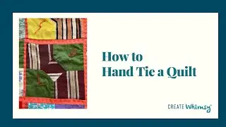 How to Hand Tie a Quilt