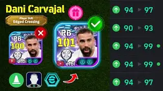 Dani Carvajal 101 BEST TRAINING with Booster, Max Level, Player Progression eFootball 2026
