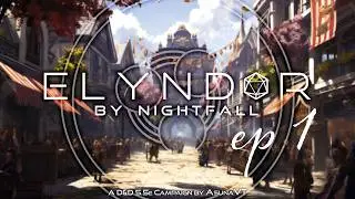 Commoner's Tarot | Elyndor by Nightfall | DnD Episode 1