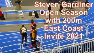 Steven Gardiner🇧🇸🇧🇸🇧🇸 Open season with indoor 200m