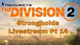 Division 2 Strongholds