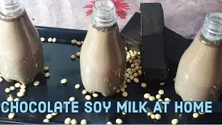 How To Make Chocolate Soy Milk At Home