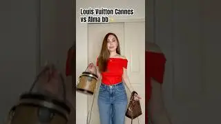 Louis Vuitton Cannes vs Alma bb✨ which one do you prefer? #louisvuitton #cannesbag #almabb