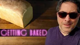 Baking Beautiful Bread Loaves - Getting Baked with Loudboy