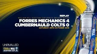 Forres Mechanics 4-0 Cumbernauld Colts | William Hill Scottish Cup 2016/17 - Round 2 Replay