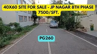 40X60 Site for Sale 7500/sft. | Pavamana Nagara JP Nagar 8th Phase | Real Estate