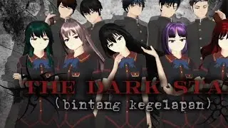 The dark star #2 [drama sakura school simulator]