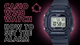 How to Set the Alarm on a Casio W-218 H Series