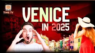 Best time to visit venice Italy || Time tv 